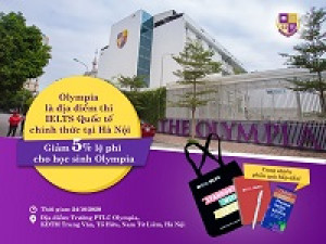 Olympia là địa điểm thi IELTS Quốc tế chính thức tại Hà Nội